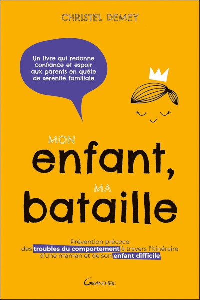 Présentation du livre Mon enfant, ma bataille de Christel Demey